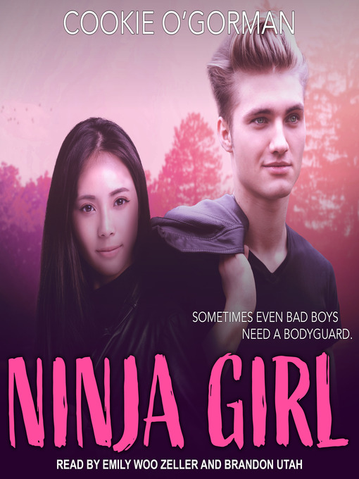 Title details for Ninja Girl by Cookie O'Gorman - Available